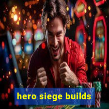 hero siege builds